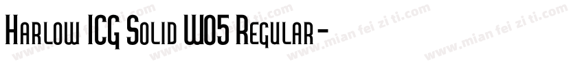 Harlow ICG Solid W05 Regular字体转换